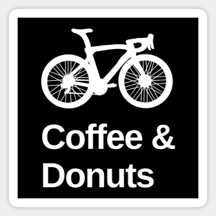 Bikes, Coffee and Donuts Cycling Shirt, Bicycles Coffee and Donuts Shirt, Cycling Donuts and Wings, Bicycles and Donuts, Bikes and Donuts Lover, Donuts Lover, Cycling T-Shirt Magnet